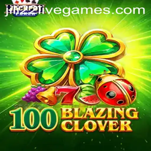 The Exciting World of 100BlazingClover: A New Gaming Phenomenon