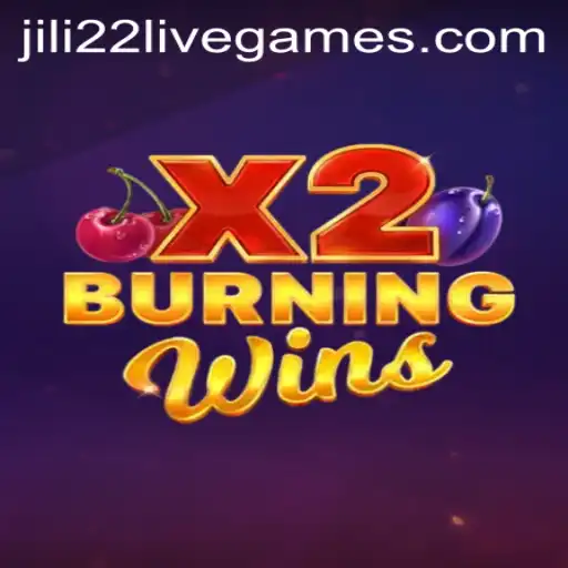 Exploring the Exciting World of BurningWinsX2 and jili22