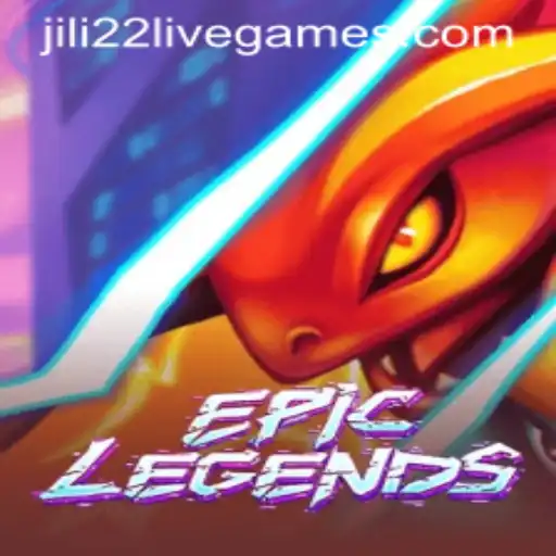 Exploring the Dynamic World of EpicLegends and the Rise of 'jili22'